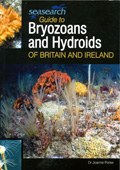 Seasearch guide to Bryozoans and Hydroids of Britain and Ireland