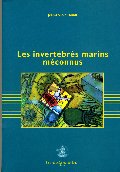 Les invertébrés marins méconnus