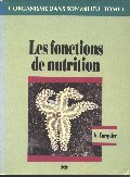 L'organisme dans son milieu : les fonctions de nutrition