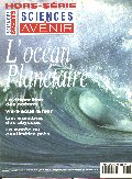 Sciences & Avenir HS n°98 : L'océan planétaire